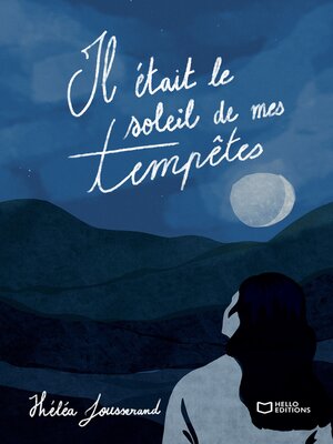 cover image of Il était le soleil de mes tempêtes